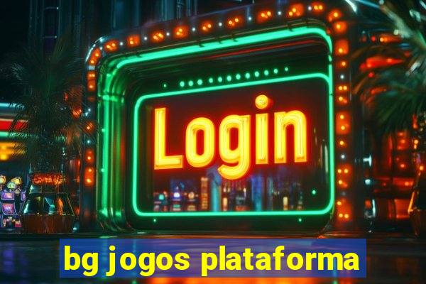 bg jogos plataforma